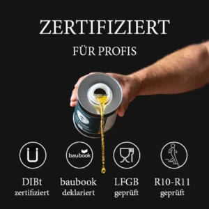 Zertifizierte Qualität des OLI-NATURA HS Profiöls: Geprüft nach DIBt, baubook, LFGB (lebensmittelecht) und trittsicher nach Rutschhemmung R10-R11.