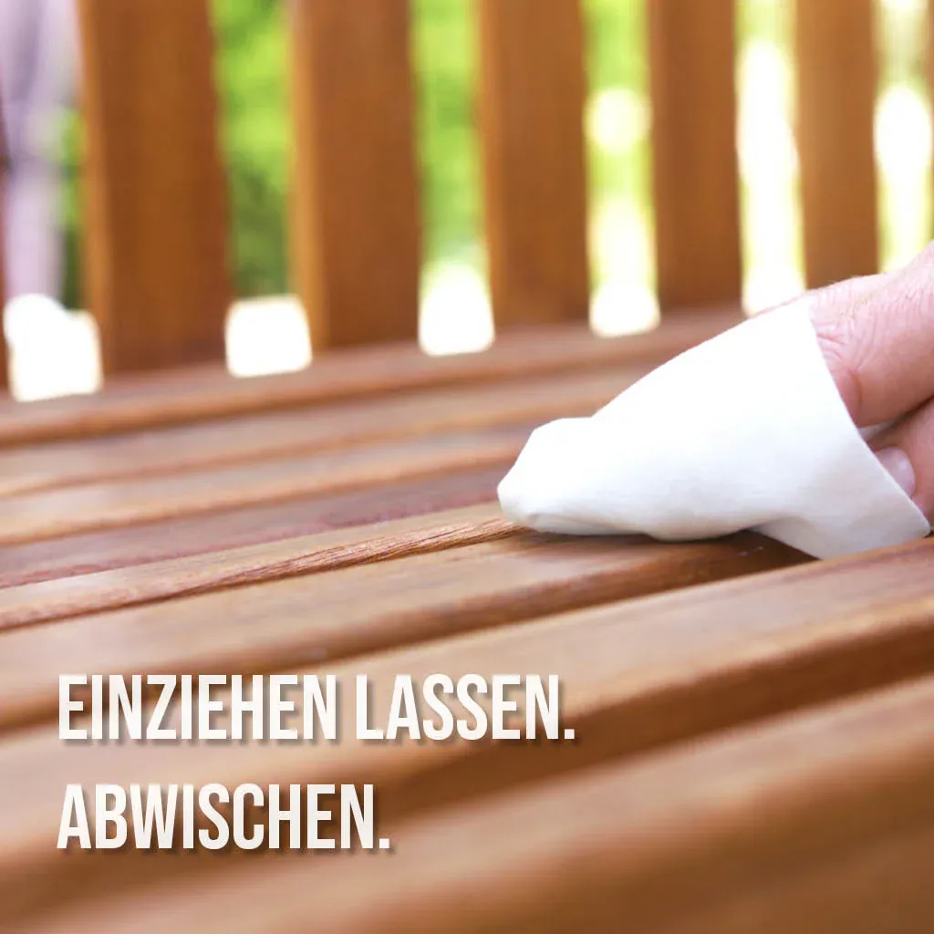 olzöl außen richtig verarbeiten: Überschüssiges Yacht- und Teaköl nach der Einwirkzeit mit einem sauberen Baumwolltuch rückstandslos abwischen.